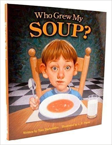 Who Grew My Soup?