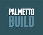 PALMETTO BUILD