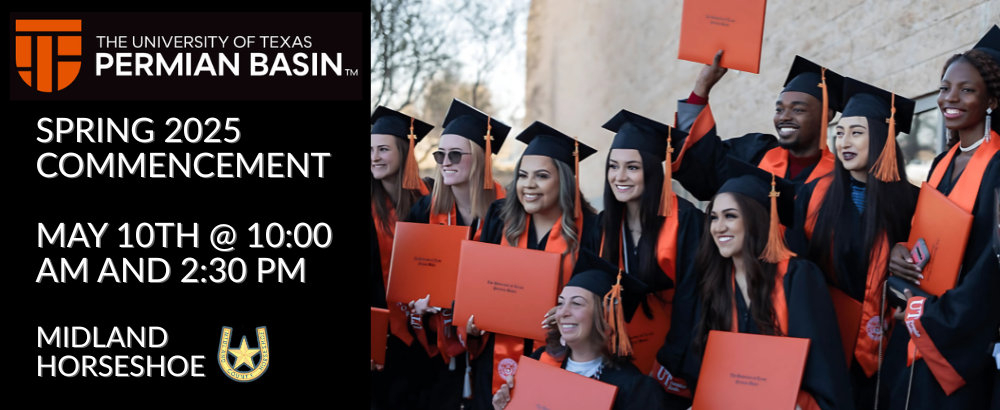 Utpb Graduation Midland County Horseshoe