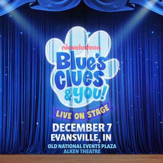 Blue’s Clues and You! Live on Stage  “Skidooing” to Evansville This December! 