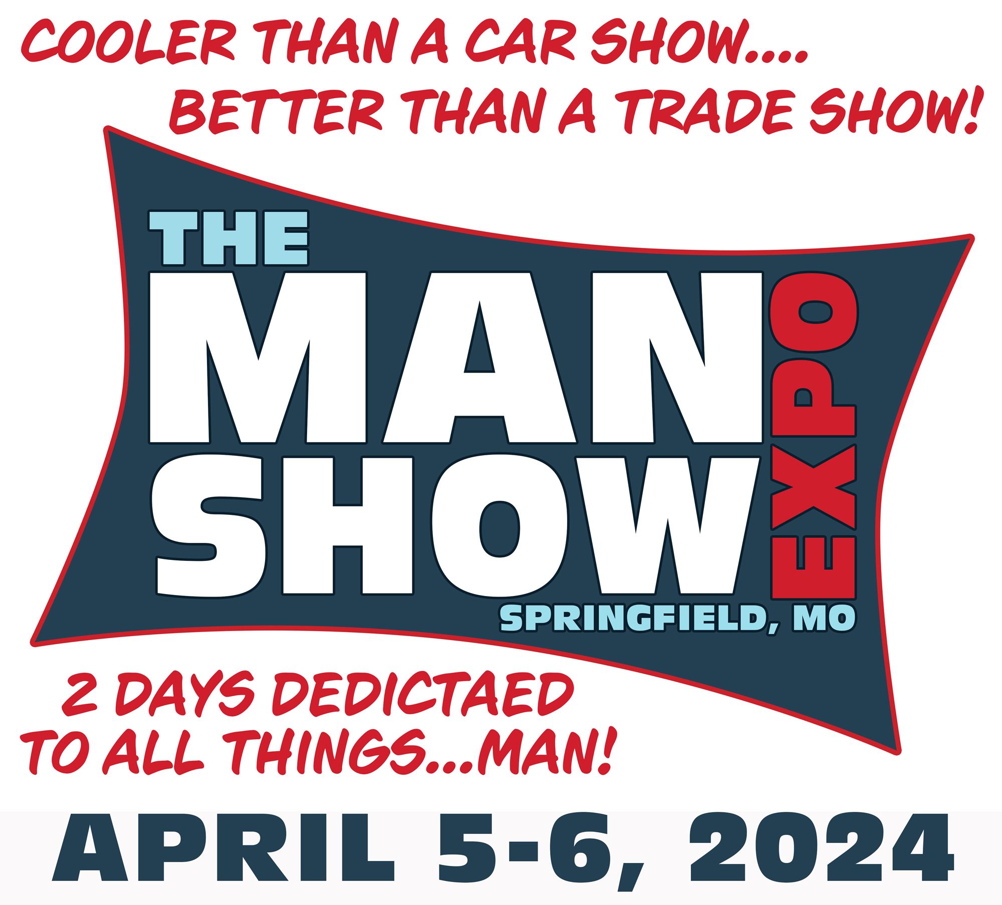 The Man Show Expo 2024