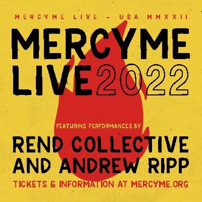 MercyMe Live 2022 MercyMe Live 2022