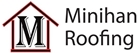 Minihan Roofing