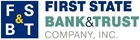 First State Bank and Trust Co.