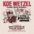 Koe Wetzel Concert