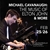 Michael Cavanaugh: The Music of Elton John & More 2/26/22