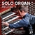 Jacksonville Symphony: Solo Organ Recital