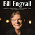 Bill Engvall Here's Your Sign - It's Finally Time - Farewell Tour