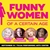Funny Women of a Certain Age featuring Caroline Rhea