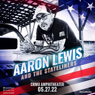AARON LEWIS AND THE STATELINERS at the Capital Region MU Health Care Amphitheater