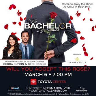 THE BACHELOR LIVE ON STAGE MAKES A HOMETOWN VISIT TO THE TOYOTA CENTER