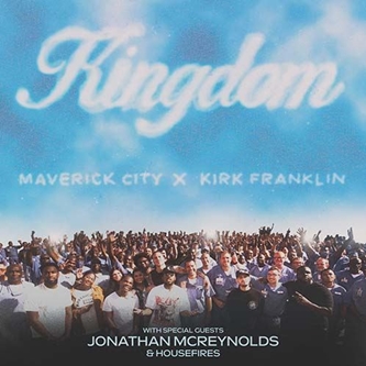 Maverick City Music & Kirk Franklin to Bring The 'Kingdom' Tour to Van Andel Arena June 21