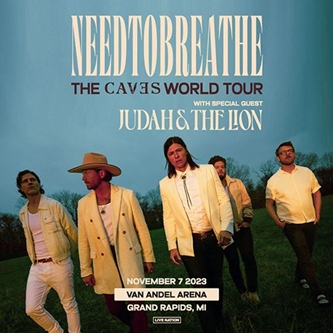 Needtobreathe To Bring Renowned Live Show to Van Andel Arena Nov. 7, 2023 With The Caves World Tour