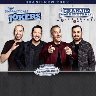 truTV’s Impractical Jokers “The Cranjis McBasketball World Comedy Tour” Starring The Tenderloins