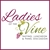 Ladies of The Vine Tasting, Luncheon & Panel Discussion 2024