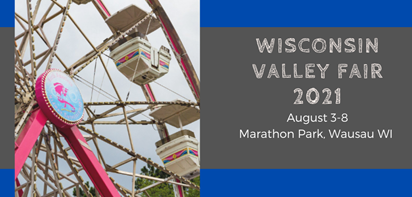 Wisconsin Valley Fair Wausau Fair 2022