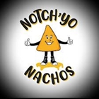 Notch Yo Nachos