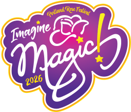 Imagine Macig 2026 - Portland Rose Festival