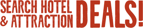 Search Hotel & Attraction Deals!